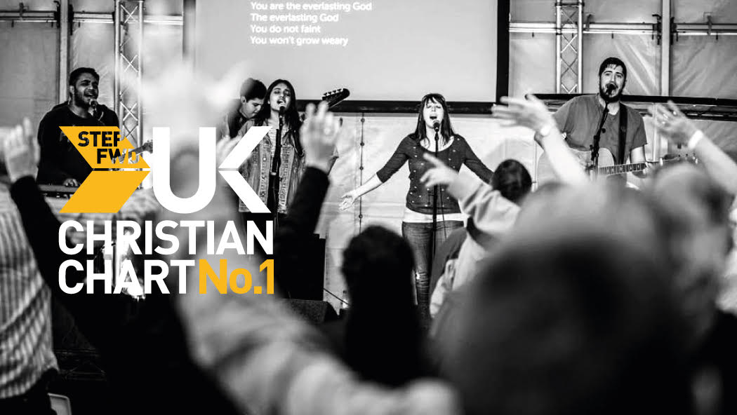 October 2017 Top 10 Chart Step FWD UK Christian Chart