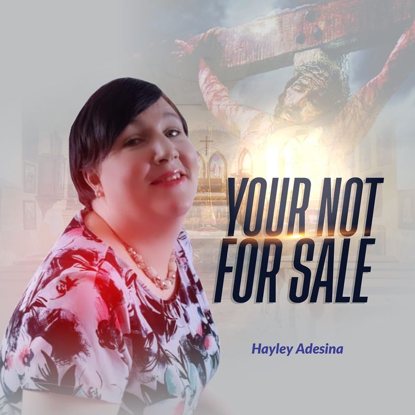 You’re Not For Sale from HayleyAdesina