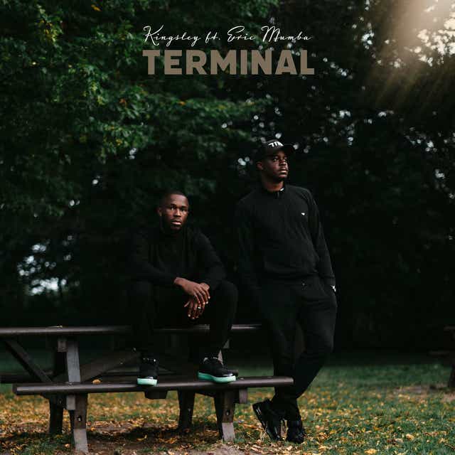 Terminal ft. Eric Mumba from Kingsley