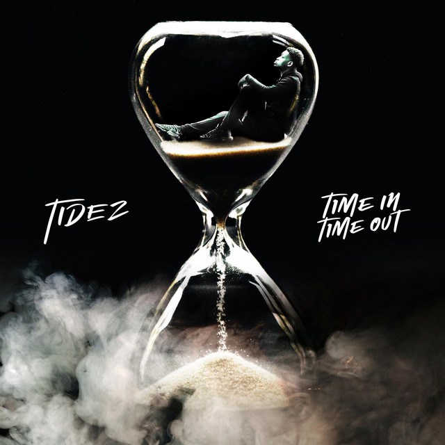 Out Of Time from Tidez