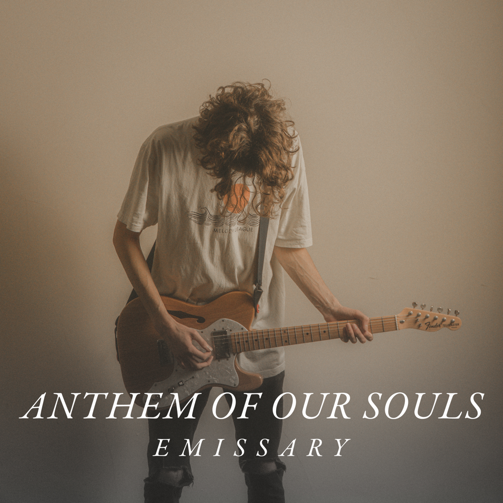 Anthem Of Our Souls from Emissary