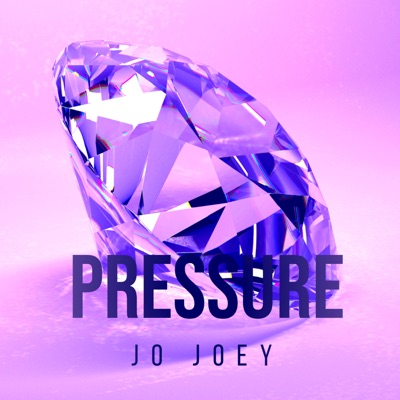 Pressure by Jo Joey