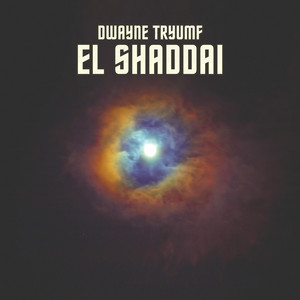 El Shaddai by Dwayne Tryumf