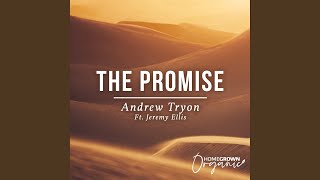 The Promise ft. Jeremy Ellis by Andrew Tryon