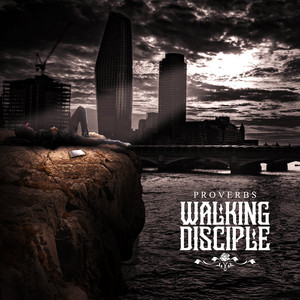 Walking Disciple by Proverbs