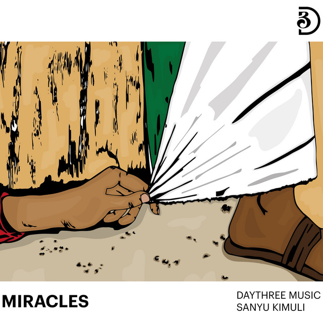 Miracles by DayThree Music, Sanyu Kimuli