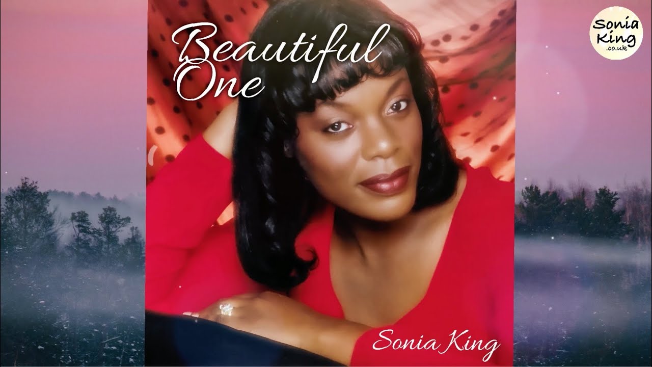 Beautiful One (Kingship Mix) by Sonia King