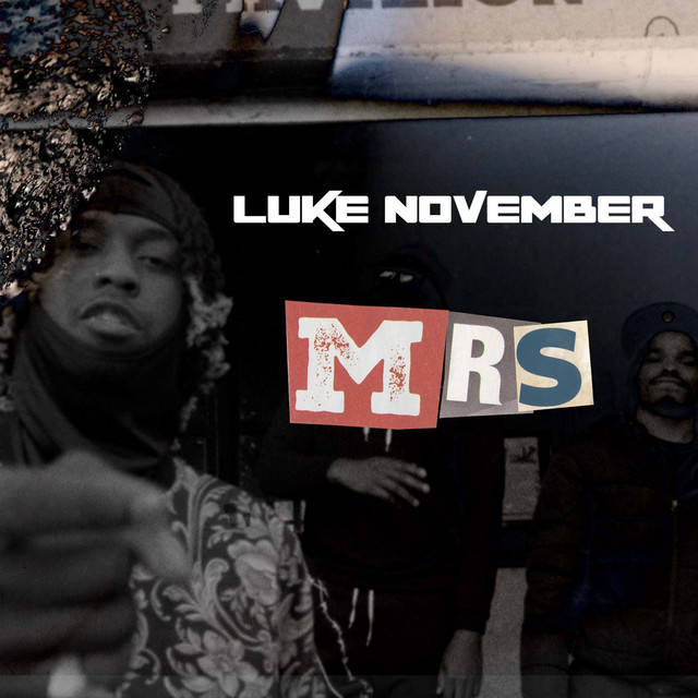 Mrs by Luke November