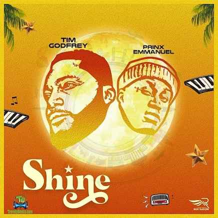 Shine ft. Prinx Emmanuel by Tim Godfrey