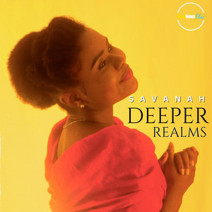 Deeper Realms by Savanah
