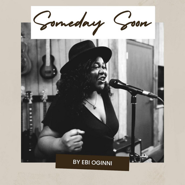 Someday Soon by Ebi Oginni