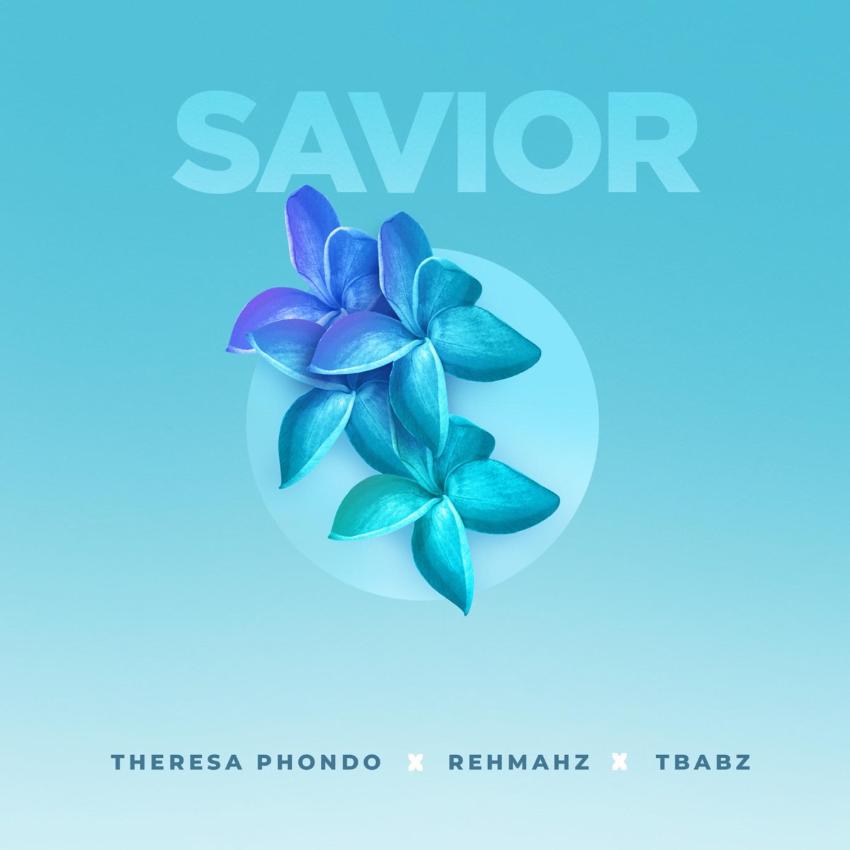 Savior by Theresa Phondo, Rehmahz, TBabz