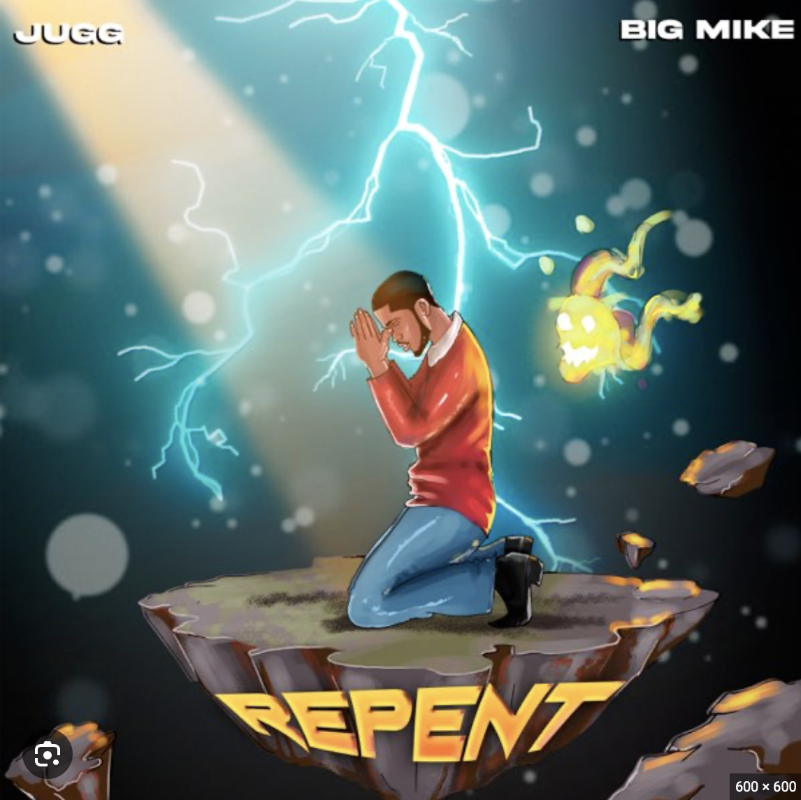 Repent by Big Mike & Jugg