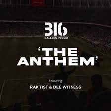 The Anthem by Ballers In God Feat Raptist & Dee Witness