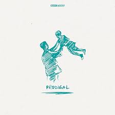 Prodigal by Citizen Worship