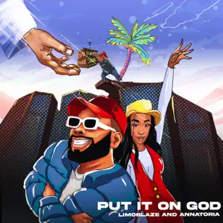 Put it on God by Limoblaze, Annatoria