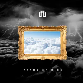 Frame of Mind by CFIU